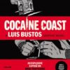 Cocaine coast 2 cocaine coast