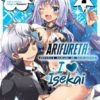 Arifureta: I Love Isekai 2. 3 arifureta i love isekai 2