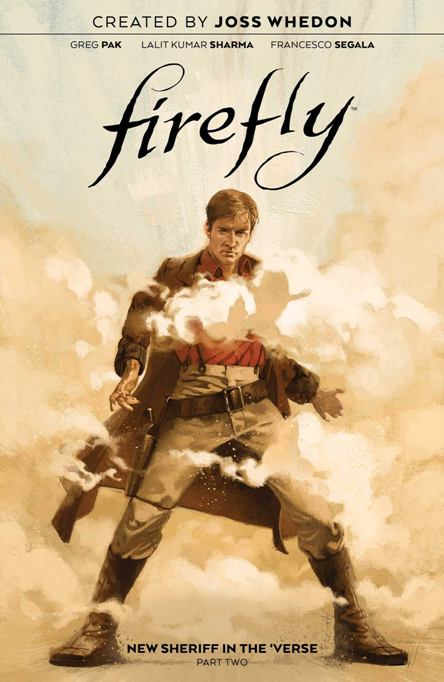 Firefly - New sheriff in the 'verse 2. Firefly New sheriff in the verse 2.