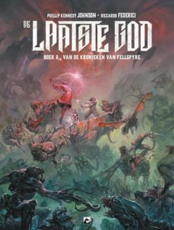 De laatste god: De kronieken van Fellspyre sc 1 t/m 6. (complete reeks)