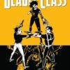 Deadly class 11. A fond farewell part one 2 deadly class 11