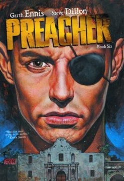 Preacher: the deluxe edition - Book 6.