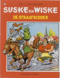 Suske en Wiske 83. De Straatridder. 1e Druk.