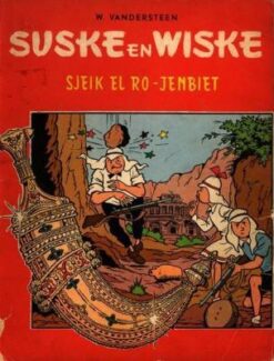 Suske en Wiske. Sjeik El Ro-Jenbiet. 3e Druk 1966.