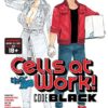 Cells at work: Code black 8. 2 cells work black 8