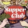 Supper club 2 supper club