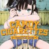 Candy & cigarettes 1. 1 Candy cigarettes 1