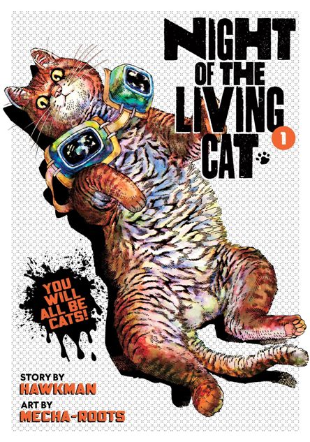 Night of the living cat 1. Night of the living cat 1.