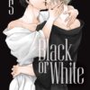 Black or white 5. 1 black or white 5