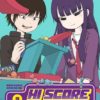 Hi score girl 9. 2 hi score girl