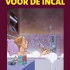 Voor de Incal: De jeugd van John Difool 2 voor de incal