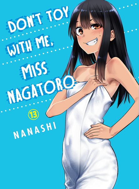 Don't toy with me miss Nagatoro 13. Dont toy with me miss Nagatoro 13.