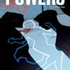 Powers 1. 1 Powers vol.1