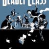 Deadly class 12. A fond farewell part two 2 deadly class 12