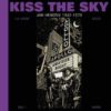 Kiss the sky: Jimi Hendrix 1942 - 1970 2 kiss the sky