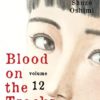 Blood on the tracks 12. 2 blood tracks 12