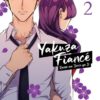 Yakuza fiancé: Raise wa Tanin ga li 2. 1 yakuza fiance 2