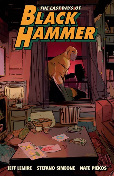 The last days of Black Hammer The last days of Black Hammer