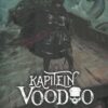 Kapitein Voodoo 1. Baron trage dood 2 kap voodoo 1