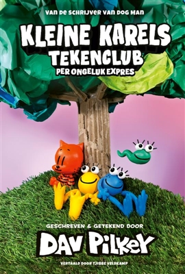 kleine karels tekenclub 3 kleine karels tekenclub 3