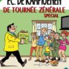 F.C. de Kampioenen special: Tournée Zénérale 2 kamp zenerale