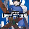 Go! Go! Loser ranger! 5. 2 Go Go Loser ranger 5