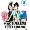 my clueless first friend 2