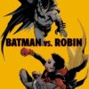 Batman vs Robin 2 bm vs robin