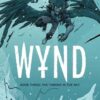 Wynd: book three - The throne in the sky. 2 wynd book three
