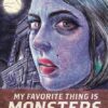 My favorite thing is monsters book 1. 1 My favorite thing is monsters