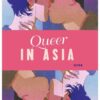 Queer in Asia. 2 Queer in Asia