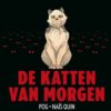 De katten van morgen 2 katten van morgen