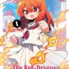 I've been killing Slimes for 300 years and maxed out my level spin-off: The Red-Dragon Academy for Girls 1. 2 The Red Dragon Academy for Girls