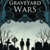 Graveyard wars 1. 1 grayeard wars
