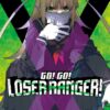 Go! Go! Loser ranger! 7. 1 Go Go Loser ranger 7 e1697804481787