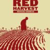 Red Harvest: A graphic novel of the terror famine in 1930's Sovjet Ukraine. 2 Red Harvest e1700756965166
