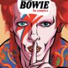 David Bowie in Comics. 1 David Bowie in Comics