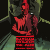 Batman: One bad day 2. Two-face 2 batman 2 face