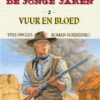 Durango, de jonge jaren 2. Vuur en bloed 2 durango jj 2