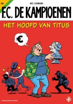 F.C. de Kampioenen 129. Het hoofd van Titus