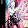 Spider-Gwen: Ghost-Spider Epic Collection 2. Weapon of Choice. 1 weapon of choice
