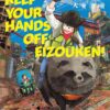 Keep your hands of Eizouken 6