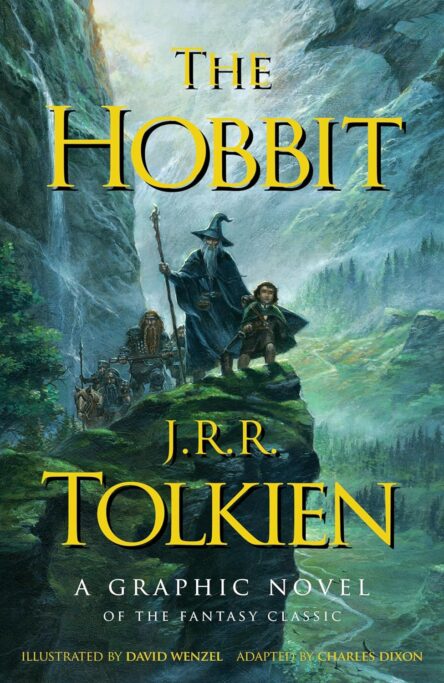 The Hobbit A graphic novel of the fantasy classic. The Hobbit A graphic novel of the fantasy classic e1709302347514