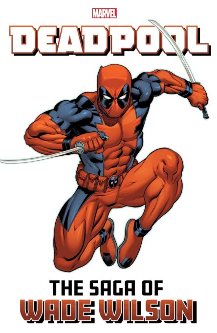 The Saga of Wade Wilson The Saga of Wade Wilson e1711805093500