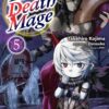 The death mage 4. 2 The death mage 5