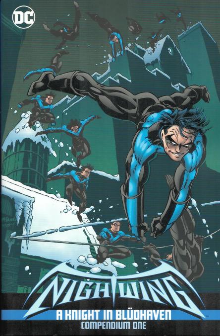 Nightwing A Knight in Blüdhaven - Compendium One Nightwing A Knight in Bludhaven Compendium One