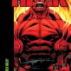 Hulk: Modern Era Epic Collection 6. (2008-2009) Who is the Red Hulk? 2 Who is the Red Hulk