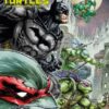 Batman / Teenage Mutant Ninja Turtles: De strijd om Gotham city 2/2. 1 bm tnmt 2