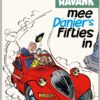 Met Havank mee Danier's fifties in 1 havank luxe