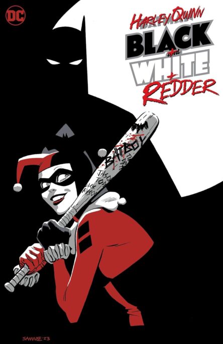 Harley Quinn Black + White + Redder Harley Quinn Black White Redder e1721913812483